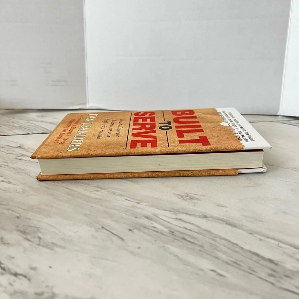 Built To Serve Dan J. Sanders Book Hardcover